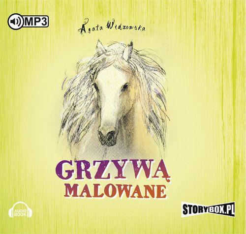 Audio Grzywą malowane Widzowska Agata