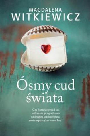 Könyv Ósmy cud świata Witkiewicz Magdalena