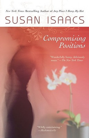 Könyv Compromising Positions Susan Isaacs