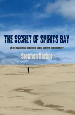 Könyv The Secret of Spirits Bay Stephen Barker