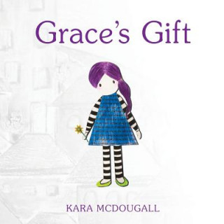 Carte Grace's Gift Kara McDougall