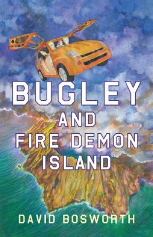 Książka Bugley and the Fire Demon Island David Bosworth
