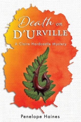 Könyv Death on D'Urville Penelope Haines