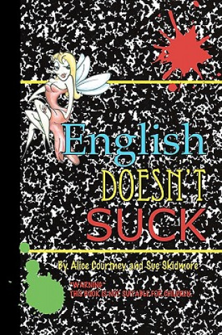 Könyv English Doesn't Suck Alice Courtney