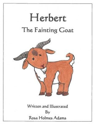 Kniha Herbert The Fainting Goat Mrs Rosa Holmes Adams