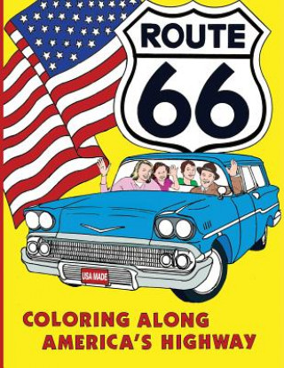 Kniha Coloring Along America's Highway Toni Greathouse