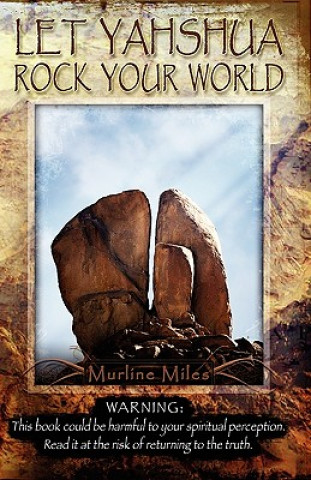 Kniha Let Yahshua Rock Your World Murline Miles