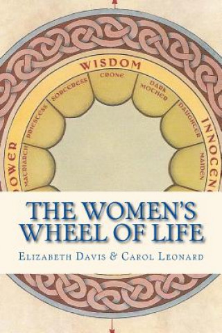 Könyv The Women's Wheel of Life Elizabeth Davis