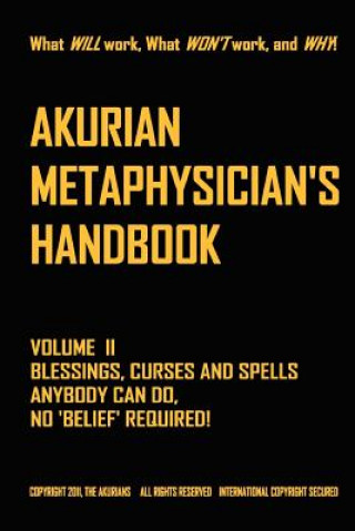 Kniha AKURIAN METAPHYSICIAN'S HANDBOOK Volume II The Akurians