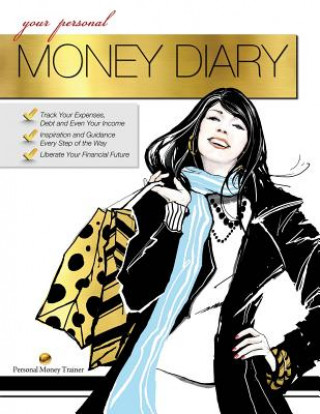 Könyv Your Personal Money Diary (Women's Edition) Crystal Moradi