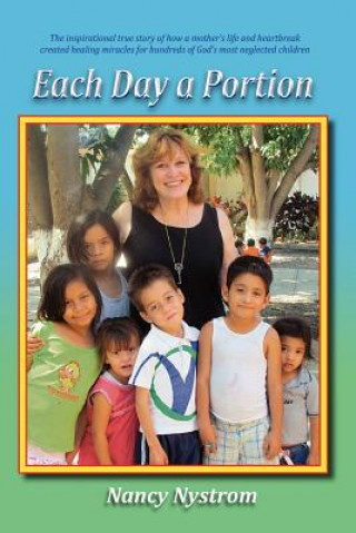 Knjiga Each Day a Portion Nancy C Nystrom