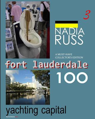 Kniha Fort Lauderdale 100 Nadia Russ