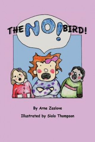 Book The No Bird Arne Zaslove