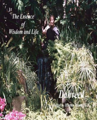 Buch The Essence of Wisdom and Life: A Poetic Journey Heather Mann Ph D