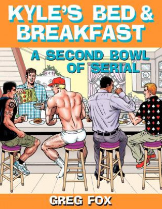 Książka Kyle's Bed & Breakfast: A Second Bowl of Serial Greg Fox