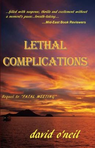 Książka Lethal Complications David O'Neil