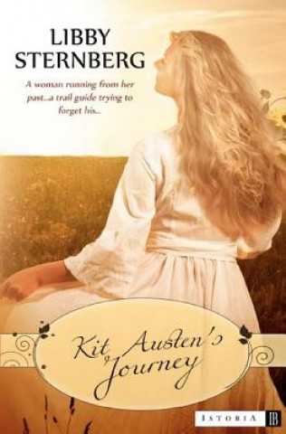 Книга Kit Austen's Journey Libby Sternberg