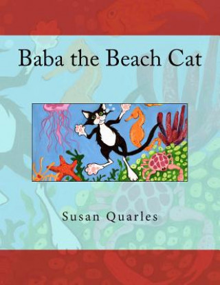 Knjiga Baba the Beach Cat Susan Elizabeth Quarles