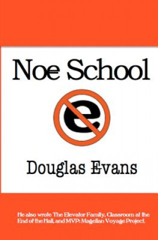 Knjiga Noe School Douglas Evans
