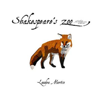 Könyv Shakespeare's Zoo Laudea Martin
