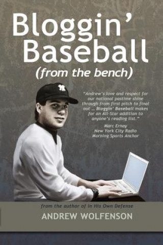 Kniha Bloggin' Baseball (From the Bench) Andrew Wolfenson