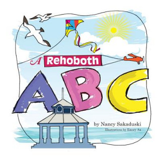 Livre A Rehoboth ABC Nancy Sakaduski