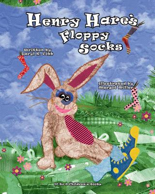 Knjiga Henry Hare's Floppy Socks Daryl K Cobb