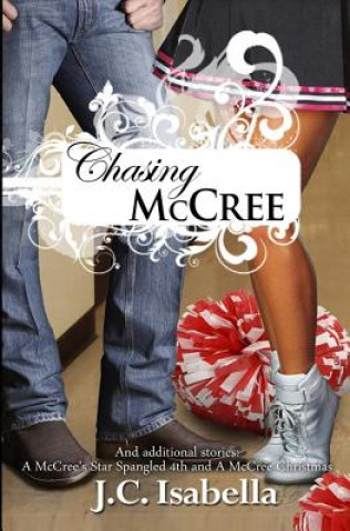 Книга Chasing McCree J C Isabella