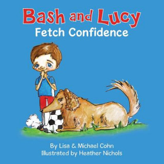 Book Bash and Lucy Fetch Confidence Lisa Cohn