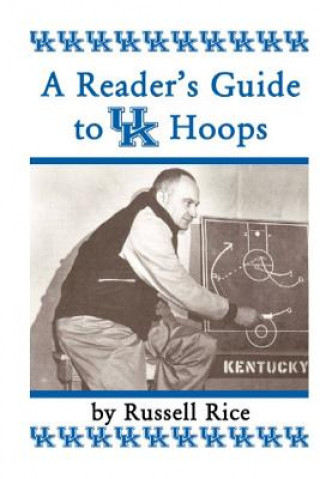 Carte A Reader'sGuide To UK Hoops Russell Rice