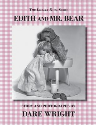 Buch Edith And Mr. Bear Dare Wright