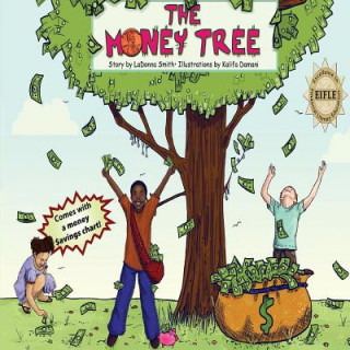 Książka The Money Tree Ladonna N Smith