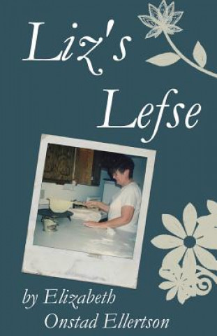 Libro Liz's Lefse (B&W) Elizabeth Ellertson