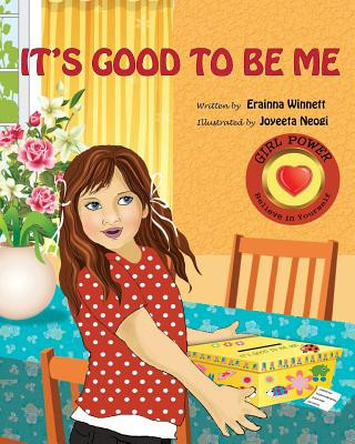 Kniha It's Good to Be Me Erainna Winnett
