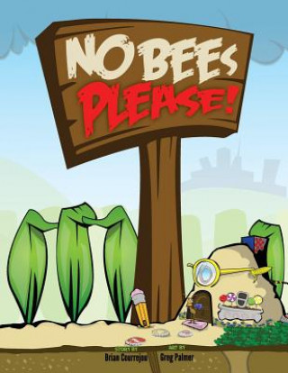 Buch No Bees Please! Brian Courrejou