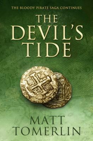 Knjiga The Devil's Tide Matt Tomerlin
