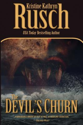 Carte The Devil's Churn Kristine Kathryn Rusch