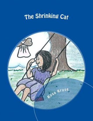 Книга The Shrinking Cat Mrs Rosa Garcia Kruse