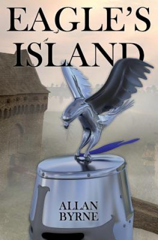 Könyv Eagle's Island Allan Byrne