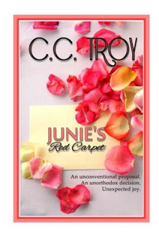 Kniha Junie's Red Carpet C C Troy