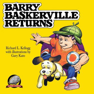 Книга Barry Baskerville Returns Richard L Kellogg