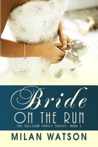 Buch Bride on the Run Milan Watson