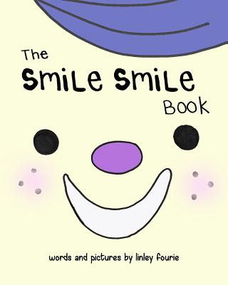 Carte The Smile Smile Book Linley Fourie