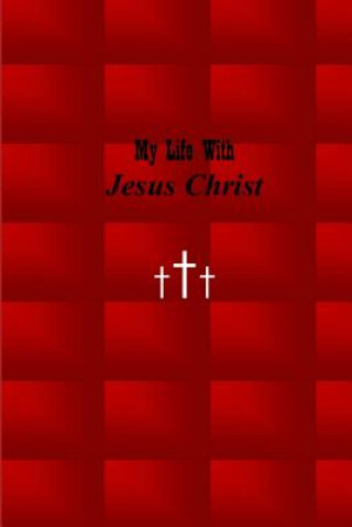 Kniha My Life with Jesus Christ: Red Corine Hyman