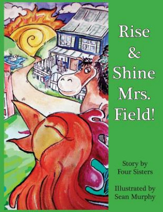 Carte Rise & Shine Mrs. Field! Four Sisters
