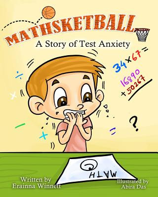 Book Mathsketball: A Story of Test Anxiety Erainna Winnett