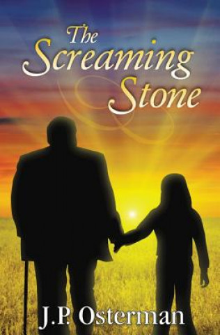 Boek The Screaming Stone J P Osterman