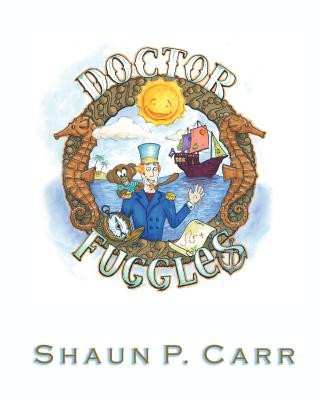 Knjiga Dr. Fuggles Shaun P Carr