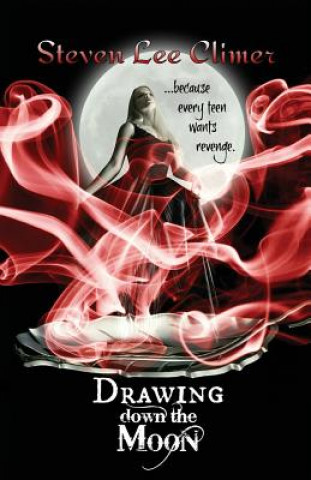 Book Drawing Down the Moon Steven Lee Climer
