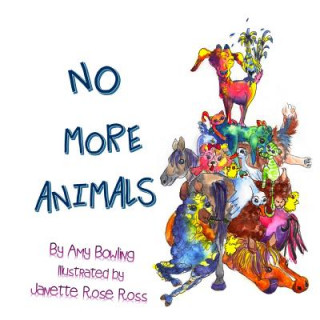 Knjiga No More Animals Amy O Bowling